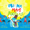 Obioma Plays Football