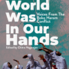 the world was in our hands