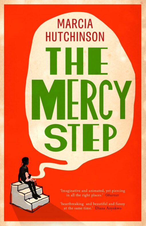 The Mercy Steps by Marcia Huthinson