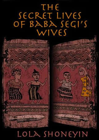 The Secret Lives of Baba Segi’s Wives