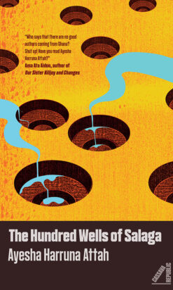 The Hundred Wells of Salaga