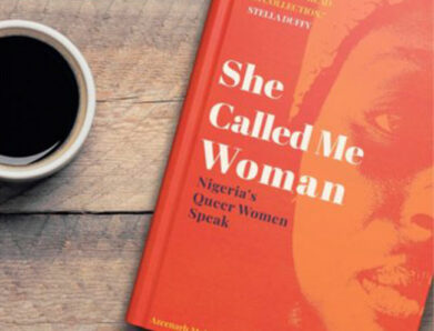The Erasure of queer women in Nigeria – #SheCalledMeWoman tweet chat with YNaija.com