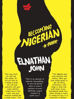 Be(com)ing Nigerian: A Guide