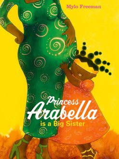 Princess Arabella is a Big Sister