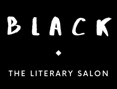 POSTPONEMENT of Black: The Literary Salon