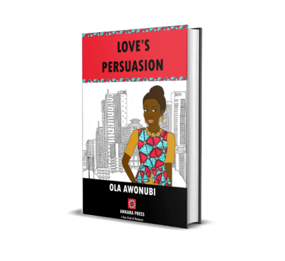 Love's Persuasion by Ola Awonubi