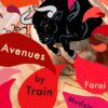 Avenues by Train